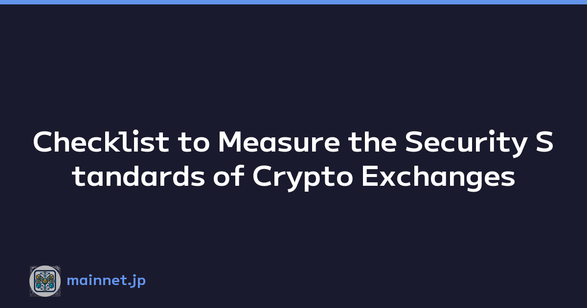 Checklist to Measure the Security Standards of Crypto Exchanges